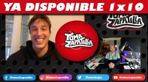 1×10 TomaZapatilla – Semana del 11 al 17 de febrero de 2021